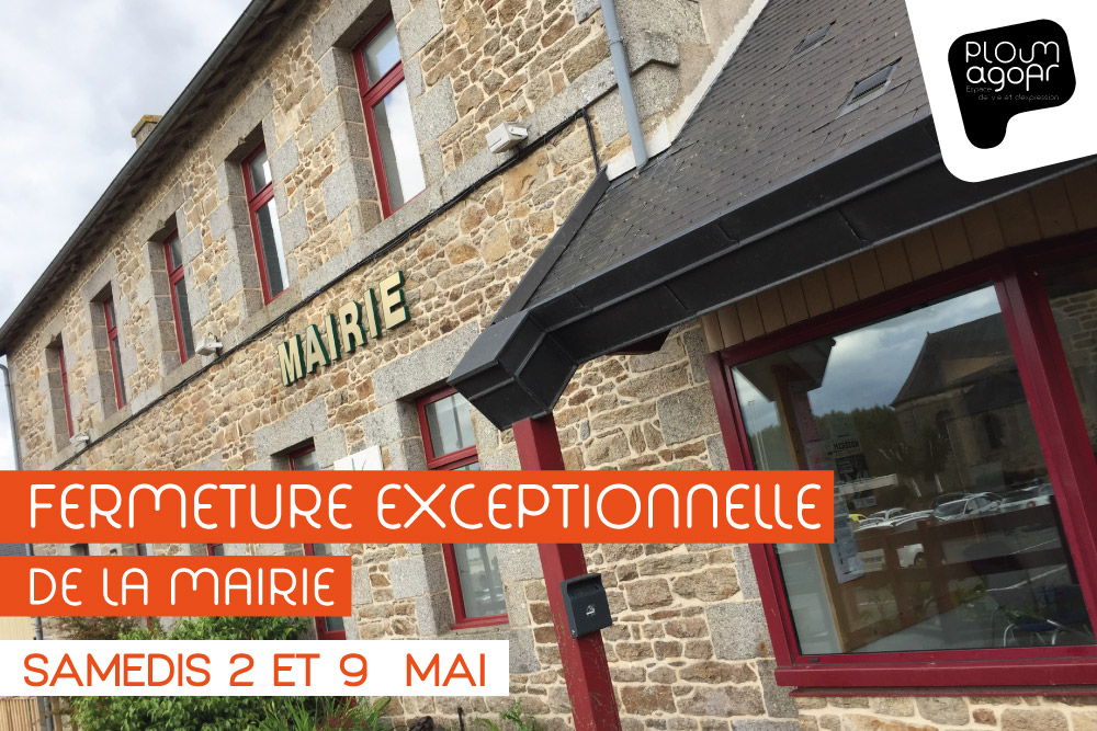 mairie de Ploumagoar avec du texte indiquant la fermeture