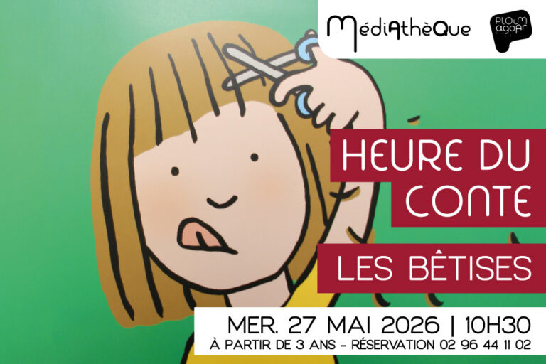 Heure du conte : les bêtises